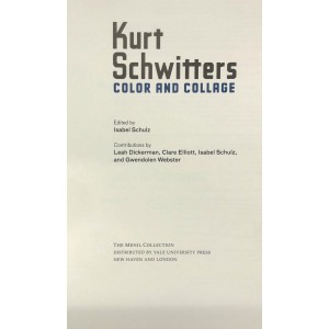 Kurt Schwitters / color and collage /The Menil Collection 2011 