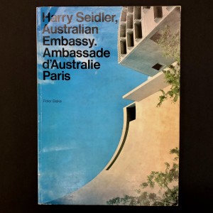 Harry Seidler / Australian Embassy / Ambassade d'Australie  Paris 