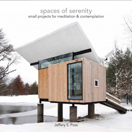 Spaces of Serenity - Small Projects for Meditation & Contemplation 