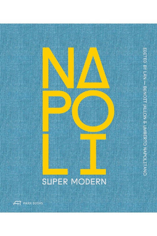 Napoli Super Modern / LAN