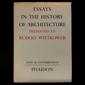 Essays in the history of architecture 