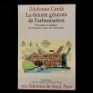 Ildefonso Cerda / La théorie générale de l'urbanisation 