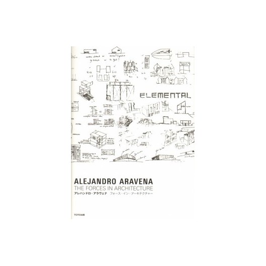 Alejandro Aravena : The Forces In Architecture 