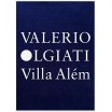 Valerio Olgiati - Villa Além 