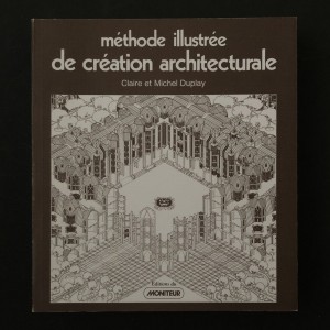 Méthode illustrée de création architecturale
