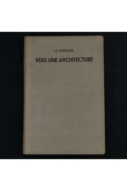 vers une architecture / le Corbusier / 1924 