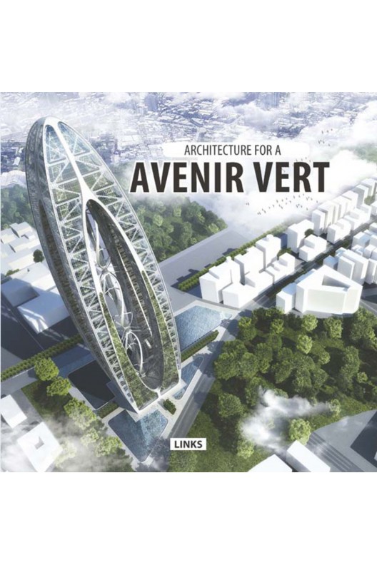 Architecture for a avenir vert 
