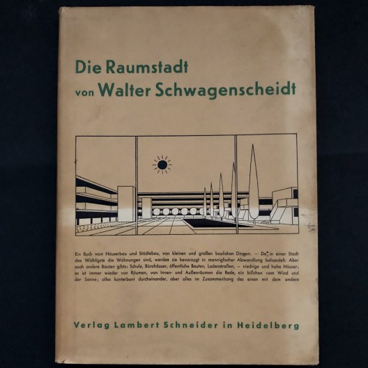 Die raumstadt von Walter Schwagenscheidt 