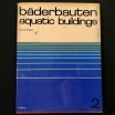 Aquatic buildings / 1970 