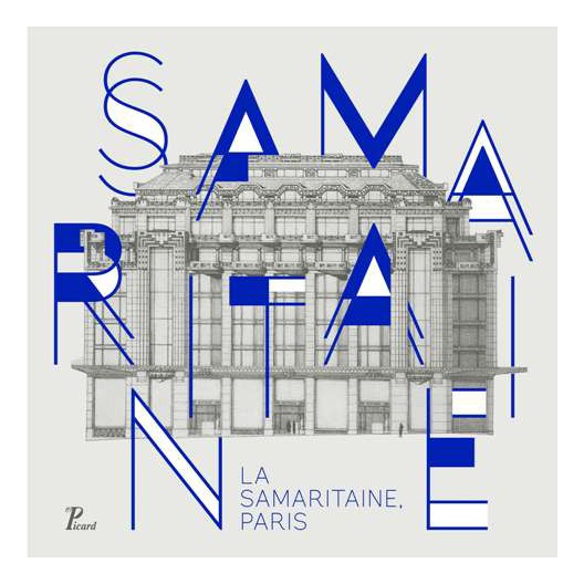 La Samaritaine Paris.JF. CABESTAN & H. LEMPEREUR