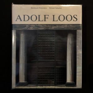 La vie et l'oeuvre de Adolf Loos 
