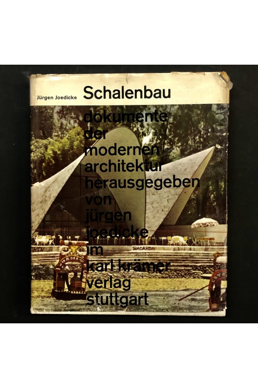 Schalenbau / Jurgen Joedicke 