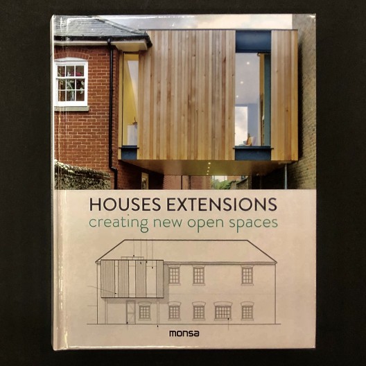 Houses Extensions: Creating new open spaces 