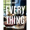Everything : A maximalist style guide 