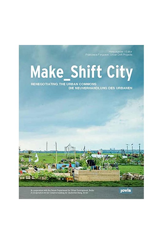Make Shift City 