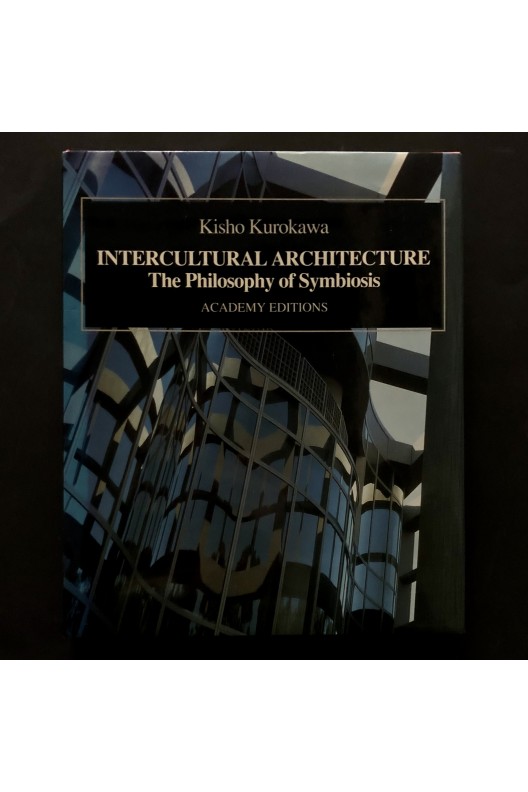 Kisho Kurokawa / intercultural architecture 