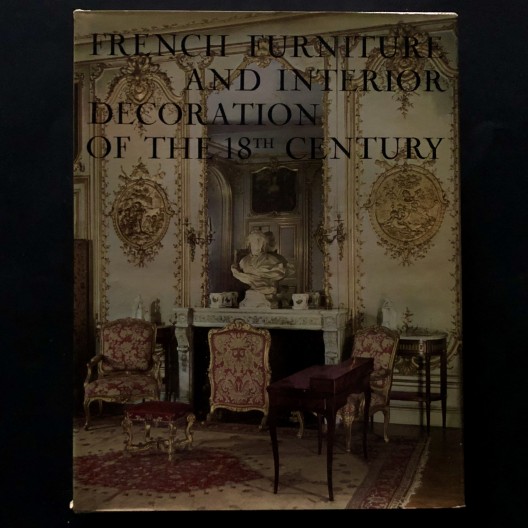 French furniture and interior decoration of the 18th century. 