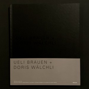 Ueli Brauen + Doris Wächli 