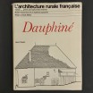 Dauphiné / architecture rurale française. 