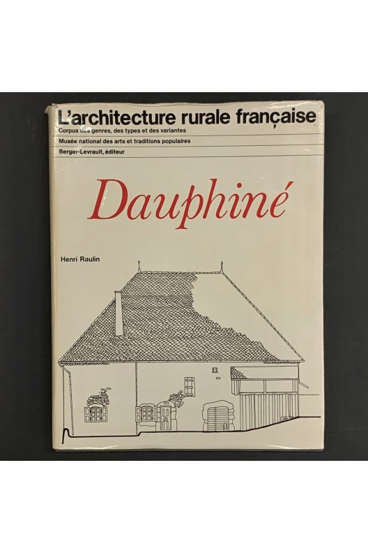 Dauphiné / architecture rurale française. 