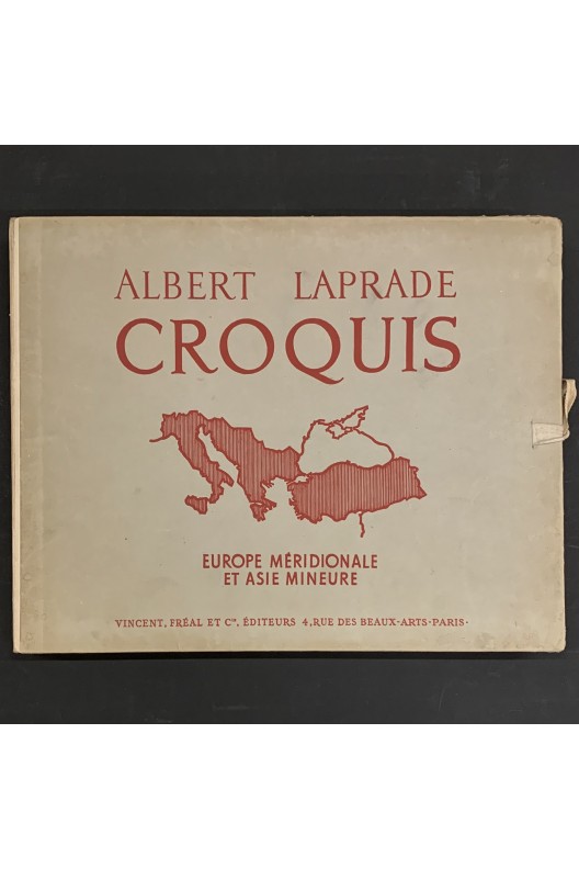 Albert Laprade / Croquis : Europe méridionale et Asie mineure. 