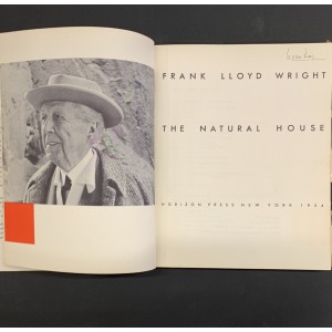 Frank Lloyd Wright / the natural house. 