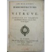 Les dix livres d'architecture de VITRUVE E/O française par Perrault 1673 