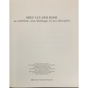 Mies Van Der Rohe - sa carrière, son héritage et ses disciples 