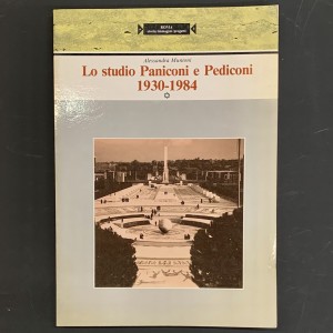 Lo studio Paniconi e Pediconi 1930-1984 