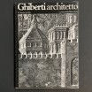 Ghiberti architetto / Giuseppe Marchini 