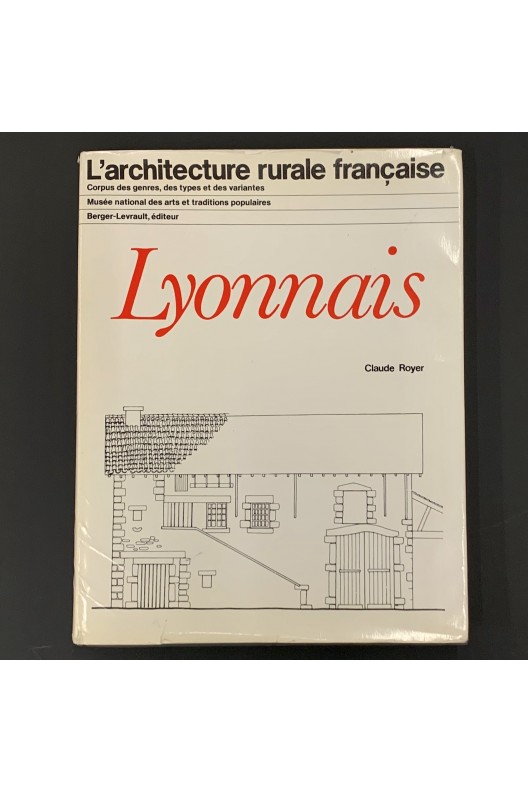 Lyonnais / l'architecture rurale française 