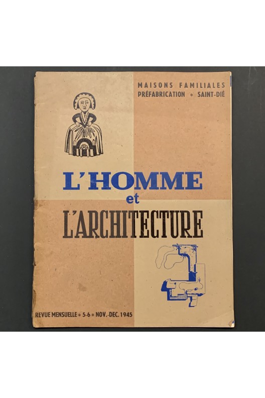 L'homme et l'architecture 5-6 / Nov-Dec 1945 