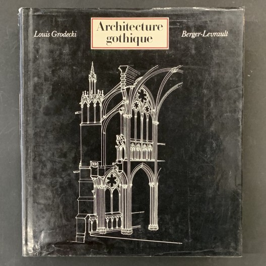 Architecture gothique / Louis Grodecki