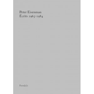 Écrits 1963-1984 Peter Eisenman.