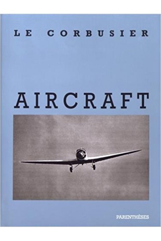 AIRCRAFT. le Corbusier 