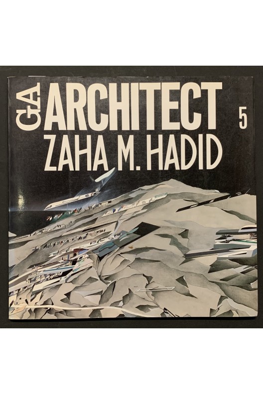 ZAHA HADID / Global Architecture 5 