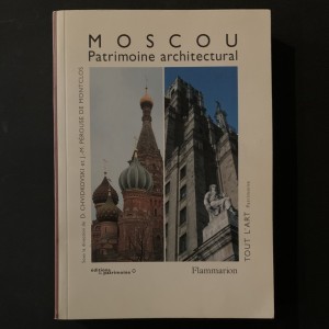 Moscou - patrimoine architectural 