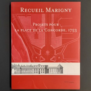 Recueil Marigny - projets pour la place de la Concorde, 1753 