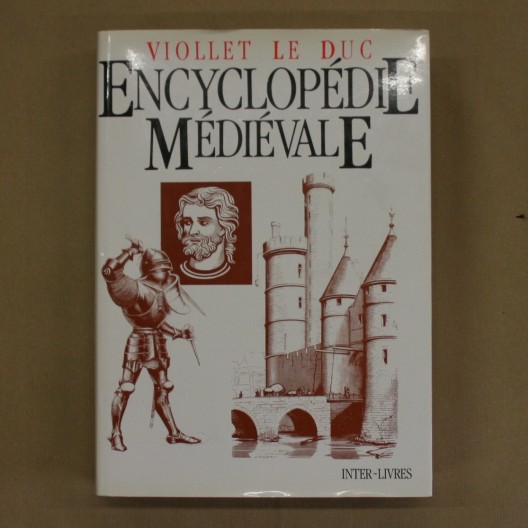 Encyclopédie médiévale. Viollet Le Duc 