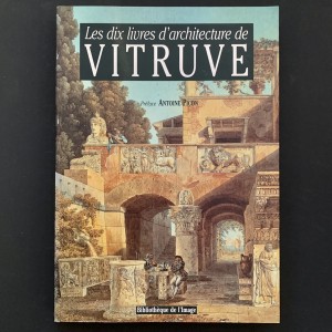 Les dix livres d'architecture de Vitruve. 