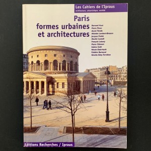 Paris, formes urbaines et architectures. 