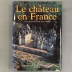 Le Château en France / Jean-Pierre Babelon (dir)