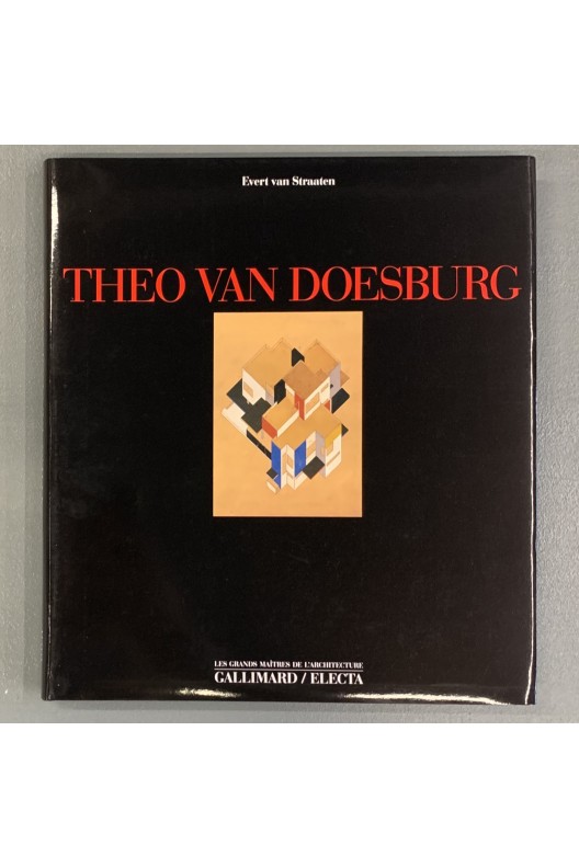 Theo van Doesburg peintre et architecte. 