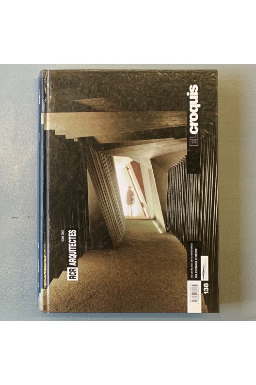 RCR arquitectes 2003-2007 / El Croquis 