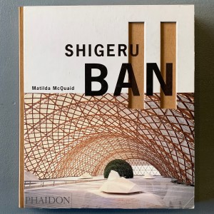 Shigeru Ban / Phaidon 