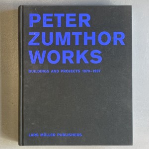 Peter Zumthor / Works 
