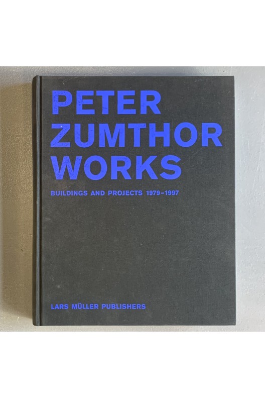 Peter Zumthor / Works 