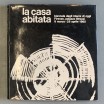 La casa abitata / biennale Firenze 1965