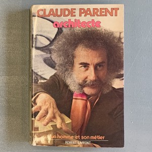 Claude Parent / Architecte / dédicacé 