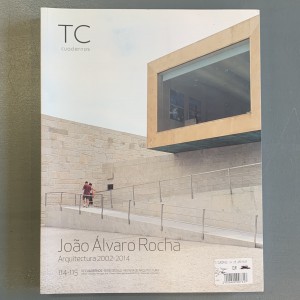 Joao Alvaro Rocha / arquitectura 2002-2014